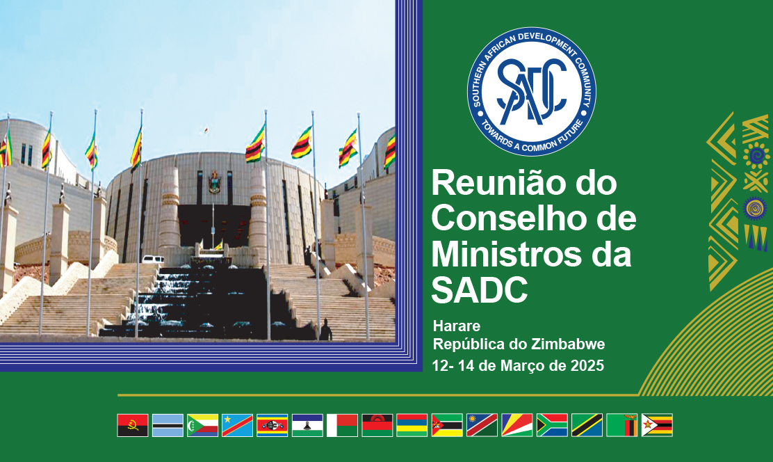 A Reunião Ordinária do Conselho de Ministros da Comunidade de Desenvolvimento da África Austral (SADC) terá lugar nos dias 12 e 14 de Março de 2025 em Harare, República do Zimbabwe.  O Ministro dos Negócios Estrangeiros e do Comércio Internacional da República do Zimbabwe, Professor Amon Murwira, na qualidade do actual Presidente do Conselho de Ministros da SADC, será o anfitrião da reunião.