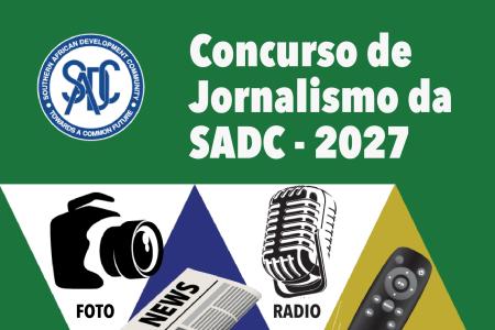 Convite à Apresentação de Candidaturas aos Prémios de Comunicação Social da SADC, Edição de 2027